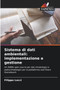 Sistema di dati ambientali : implementazione e gestione by Filippo Locci - Paperback