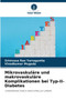 Mikrovaskulare und makrovaskulare Komplikationen bei Typ-II-Diabetes by Srinivasa Rao Yarraguntla - Paperback