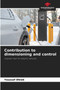 Contribution to dimensioning and control by Youssef Dhieb - Paperback