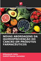 Novas Abordagens Da Quimioprevencao Do Cancro Em Produtos Farmaceuticos by Dibyajyoti Saha - Paperback