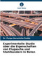 Experimentelle Studie uber die Eigenschaften von Flugasche und Stahlbandern in Beton by Dr Panga Narasimha Reddy - Paperback