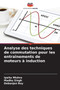 Analyse des techniques de commutation pour les entrainements de moteurs a induction by Ipsita Mishra - Paperback