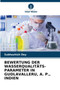 Bewertung Der Wasserqualitats- Parameter in Gudlavalleru, A. P., Indien by Subhashish Dey - Paperback