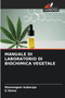 Manuale Di Laboratorio Di Biochimica Vegetale by Mamangam Subaraja - Paperback
