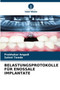 Belastungsprotokolle Fur Enossale Implantate by Prabhakar Angadi - Paperback
