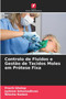 Controlo de Fluidos e Gestao de Tecidos Moles em Protese Fixa by Prachi Gholap - Paperback