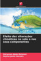 Efeito das alteracoes climaticas no solo e nos seus componentes by Mohamed Abdel-Raheem - Paperback