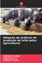 Adopcao de praticas de producao de leite pelos agricultores by Somnath Lohar - Paperback