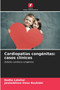 Cardiopatias congenitas : casos clinicos by Redha Lakehal - Paperback