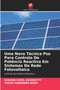 Uma Nova Tecnica Pso Para Controlo De Potencia Reactiva Em Sistemas De Rede Fotovoltaica by Sekhar Sunil Akkisetty - Paperback