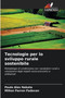 Tecnologie per lo sviluppo rurale sostenibile by Paulo Alex Nakata - Paperback