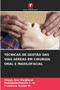 Tecnicas de Gestao Das Vias Aereas Em Cirurgia Oral E Maxilofacial by Dhaya Ann Varghese - Paperback
