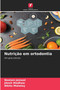 Nutricao em ortodontia by Neelam Jaiswal - Paperback