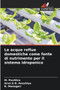 Le acque reflue domestiche come fonte di nutrimento per il sistema idroponico by M Pavithra - Paperback