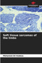 Soft tissue sarcomas of the limbs by Mohamed Ali Kedous - Paperback