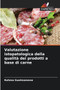 Valutazione istopatologica della qualita dei prodotti a base di carne by Rahma Guelmamene - Paperback
