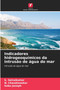 Indicadores hidrogeoquimicos da intrusao de agua do mar by S Selvakumar - Paperback