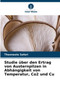 Studie uber den Ertrag von Austernpilzen in Abhangigkeit von Temperatur, Co2 und Cu by Theoneste Safari - Paperback