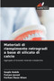 Materiali di riempimento retrogradi a base di silicato di calcio by Saqib Habib - Paperback