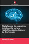 Plataforma de exercicio inteligente para a reabilitacao da doenca de Parkinson by Hassan M Abdar - Paperback