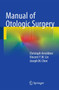 Manual of Otologic Surgery by Christoph Arnoldner - Paperback