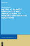 Metrical Almost Periodicity and Applications to Integro-Differential Equations by Marko Kostic - Hardback