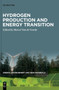Hydrogen Production and Energy Transition by Marcel Van de Voorde - Hardback