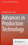 Advances in Production Technology by Christian Brecher - Hardback