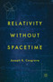 Relativity without Spacetime by Joseph K. Cosgrove - Hardback