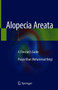 Alopecia Areata : A Clinician's Guide by Pooya Khan Mohammad Beigi - Hardback