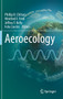 Aeroecology by Phillip B. Chilson - Hardback