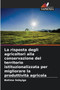 La risposta degli agricoltori alla conservazione del territorio istituzionalizzata per migliorare la produttivita agricola by Batimo Sebyiga - Paperback