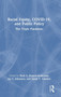 Racial Equity, COVID-19, and Public Policy : The Triple Pandemic by Elsie L. Harper-Anderson - Hardback
