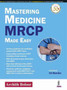 Mastering Medicine : MRCP Made Easy by Archith Boloor - Paperback