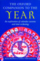 The Oxford Companion to the Year by Bonnie Blackburn - Hardback