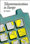 Telecommunications in Europe by Eli Noam - Hardback
