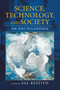 Science, Technology, and Society : An Encyclopedia by Sal Restivo - Hardback