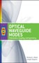 Optical Waveguide Modes: Polarization, Coupling and Symmetry by Richard Black - Hardback