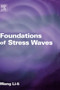 Foundations of Stress Waves by Lili Wang - Hardback