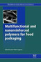 Multifunctional and Nanoreinforced Polymers for Food Packaging by Jose-Maria Spain) Lagaron - Paperback