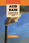 Acid Rain : Its Causes and Its Effects on Inland Waters : 8 by B.J. Mason - Hardback