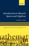 Introduction to Banach Spaces and Algebras : 20 by Graham Allan - Hardback