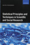 Statistical Principles and Techniques in Scientific and Social Research by Wojtek J. Krzanowski - Paperback