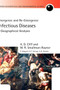 Infectious Diseases: A Geographical Analysis : Emergence and Re-emergence by A.D. Cliff - Hardback