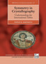 Symmetry in Crystallography : Understanding the International Tables : 17 by Paolo Radaelli - Hardback