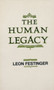 The Human Legacy by Leon Festinger - Hardback
