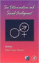 Sex Determination and Sexual Development : Volume 83 by Mark Van Doren - Hardback