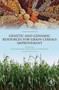 Genetic and Genomic Resources for Grain Cereals Improvement by Mohar Singh - Hardback