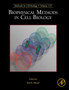 Biophysical Methods in Cell Biology : Volume 125 by Ewa Paluch - Hardback
