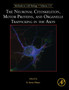 The Neuronal Cytoskeleton, Motor Proteins, and Organelle Trafficking in the Axon : Volume 131 by K.Kevin Pfister - Hardback